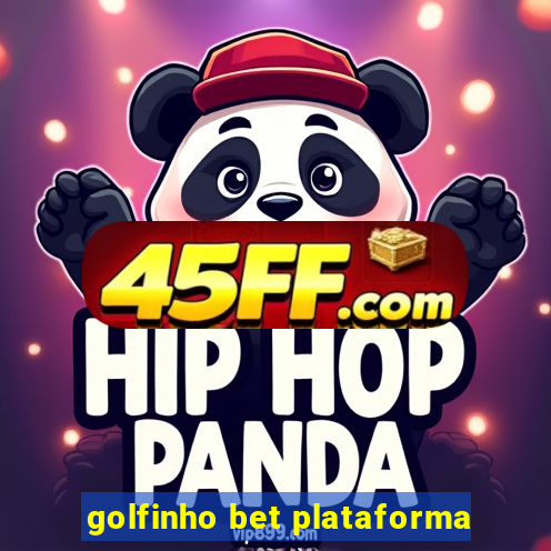 golfinho bet plataforma